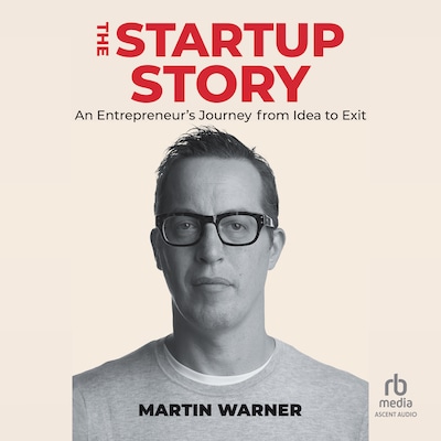 Startup Story – omslag til lydbogen af Martin Warner