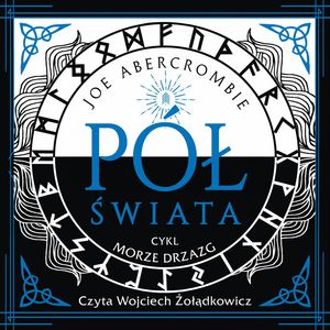 Pół świata – okładka audiobooka, autor Joe Abercrombie