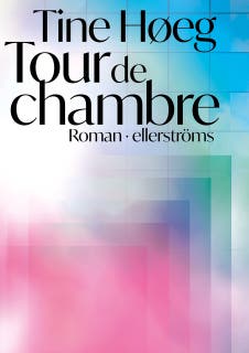 Tour de chambre – omslag till ljudboken av Tine Høeg