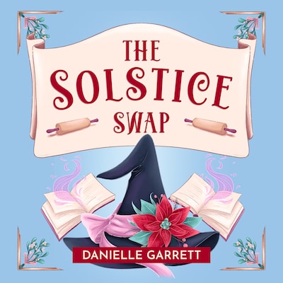 The Solstice Swap – omslag til lydbogen af Danielle Garrett