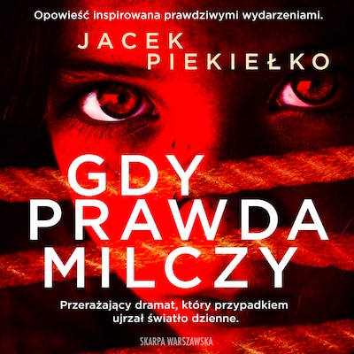 Gdy prawda milczy