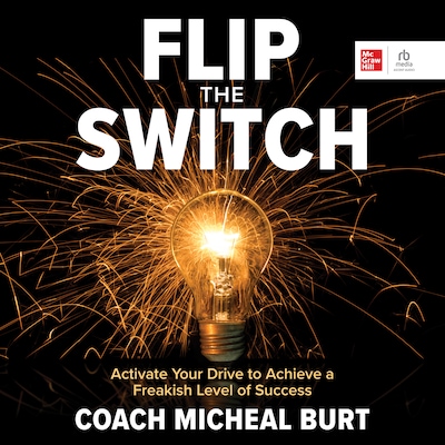 Flip the Switch – omslag til lydbogen af Coach Micheal Burt