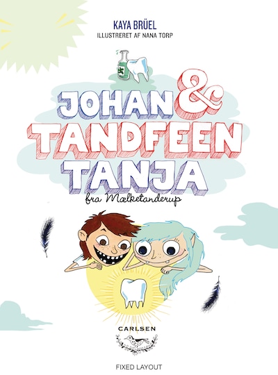 Johan og tandfeen – omslag til lydbogen af Kaya Brüel