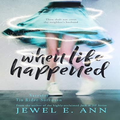 When Life Happened