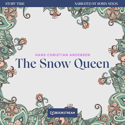 The Snow Queen - Story Time, Episode 78