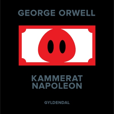 Kammerat Napoleon – omslag til lydbogen af George Orwell