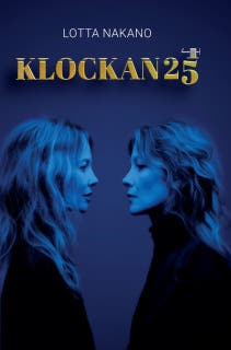 Klockan 25 – omslag till ljudboken av Lotta Nakano