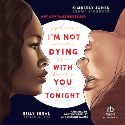 I'm Not Dying with You Tonight – omslag til lydbogen af Kimberly Jones, Gilly Segal