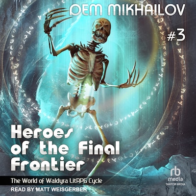 Heroes of the Final Frontier 3 – omslag til lydbogen af Dem Mikhailov