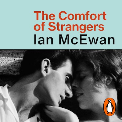 The Comfort of Strangers – omslag til lydbogen af Ian McEwan