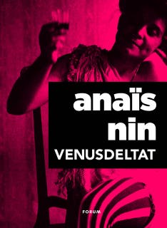 Venusdeltat : erotiska noveller – omslag till ljudboken av Anaïs Nin
