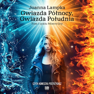 Gwiazda Północy, Gwiazda Południa – okładka audiobooka, autor Joanna Lampka