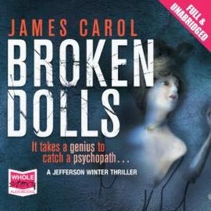 Broken Dolls – okładka audiobooka, autor James Carol