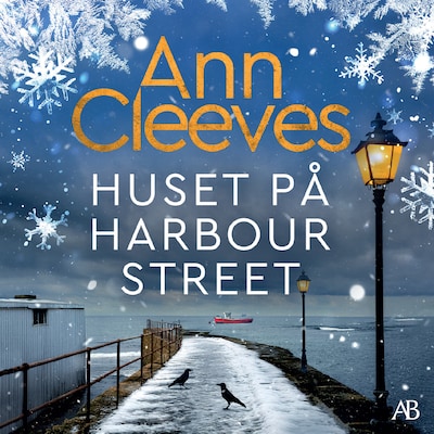 Huset på Harbour Street – omslag till ljudboken av Ann Cleeves