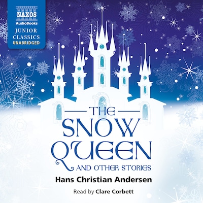 The Snow Queen and Other Stories