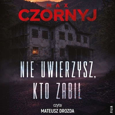 Nie uwierzysz, kto zabił