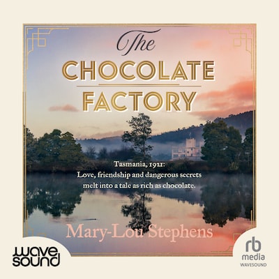 The Chocolate Factory – omslag til lydbogen af Mary-Lou Stephens