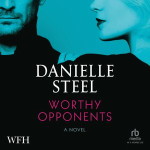 Worthy Opponents – okładka audiobooka, autor Danielle Steel