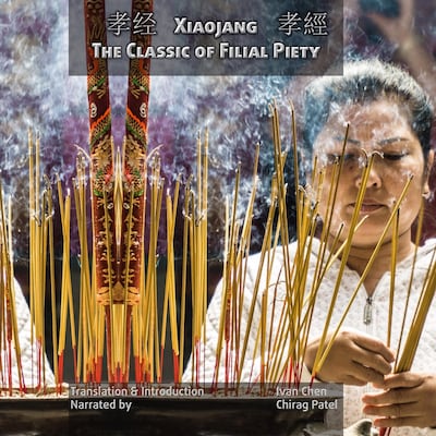 The Classic of Filial Piety – omslag til lydbogen af Ivan Chen (translator)