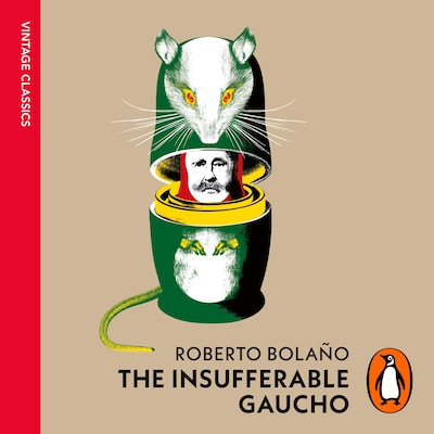 The Insufferable Gaucho