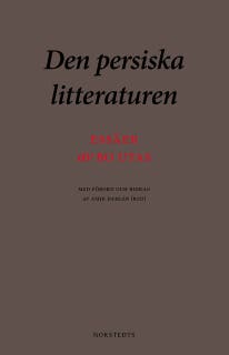Den persiska litteraturen : essäer – omslag till ljudboken av Bo Utas