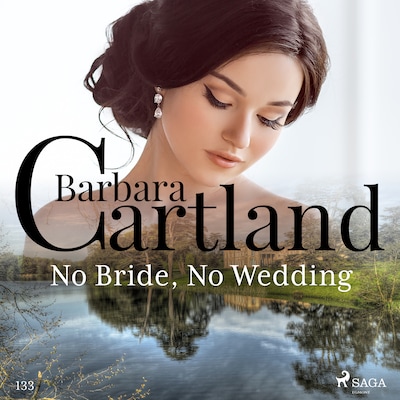 No Bride, No Wedding (Barbara Cartland's Pink Collection 133)