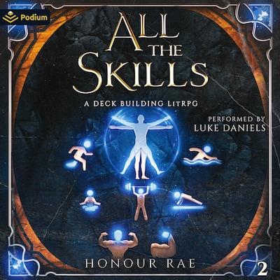 All the Skills 2: A Deck Building LitRPG – omslag til lydbogen af Honour Rae