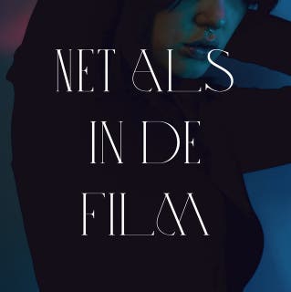 Net als in de film