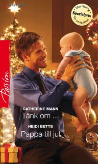 Tänk om... / Pappa till jul – omslag till ljudboken av Catherine Mann,Heidi Betts