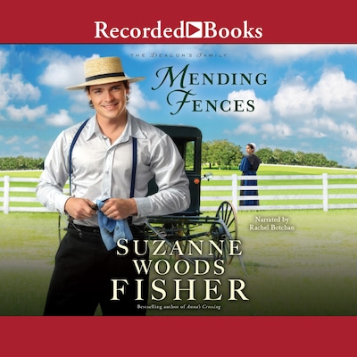 Mending Fences – omslag til lydbogen af Suzanne Woods Fisher