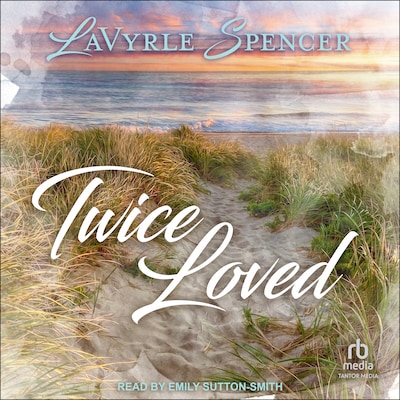 Twice Loved – omslag til lydbogen af LaVyrle Spencer