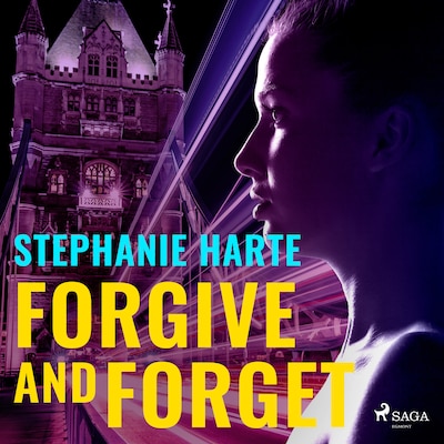 Forgive and Forget – omslag til lydbogen af Stephanie Harte