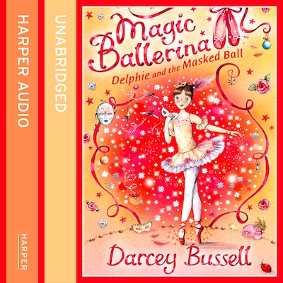 Delphie and the Masked Ball – omslag van het luisterboek van Darcey Bussell