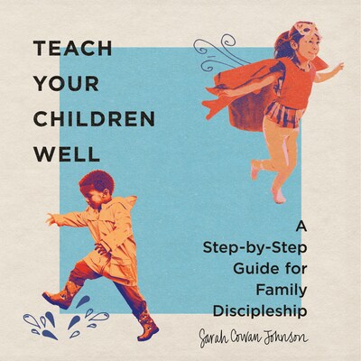Teach Your Children Well – omslag till ljudboken av Sarah Cowan Johnson