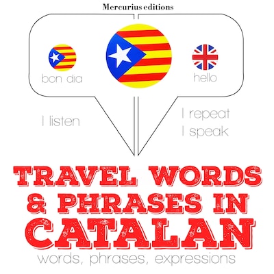 Travel words and phrases in Catalan – omslag til lydbogen af JM Gardner