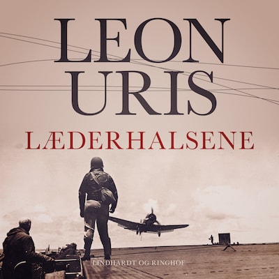 Læderhalsene – omslag til lydbogen af Leon Uris