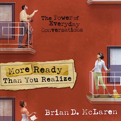 More Ready Than You Realize – omslag til lydbogen af Brian D. McLaren