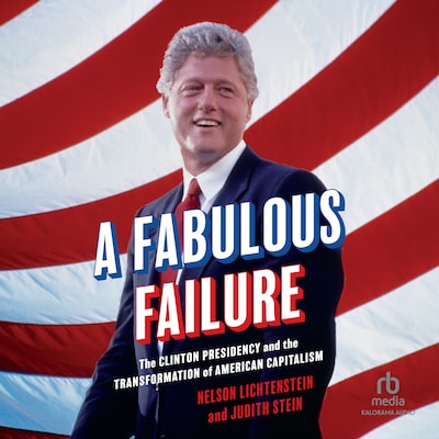 A Fabulous Failure – omslag til lydbogen af Nelson Lichtenstein, Judith Stein