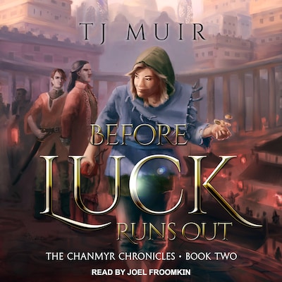 Before Luck Runs Out – omslag til lydbogen af TJ Muir