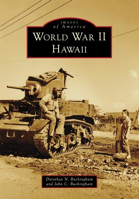 World War II Hawaii – omslag til lydbogen af Dorothea Buckingham, John Buckingham