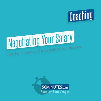 Negotiating Your Salary