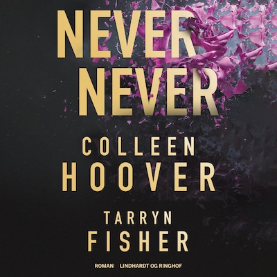 Never Never – omslag til lydbogen af Colleen Hoover
