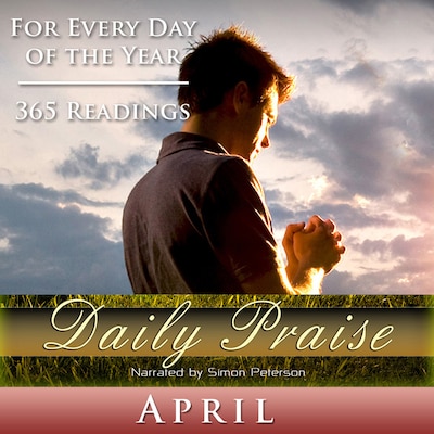 Daily Praise: April – omslag til lydbogen af Simon Peterson