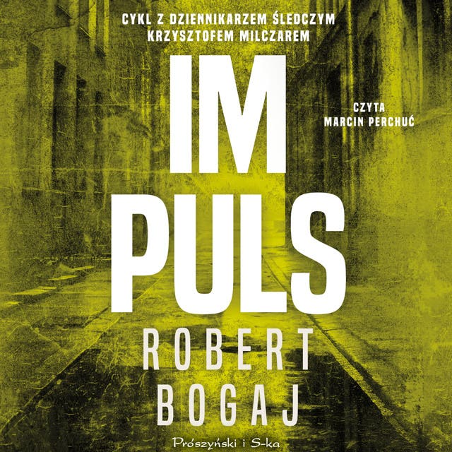 Impuls – okładka audiobooka, autor Robert Bogaj