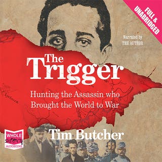 The Trigger – omslag till ljudboken av Tim Butcher