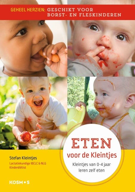 Eten voor de kleintjes: Kleintjes van 0-4 jaar leren zelf eten – omslag van het luisterboek van Stefan Kleintjes