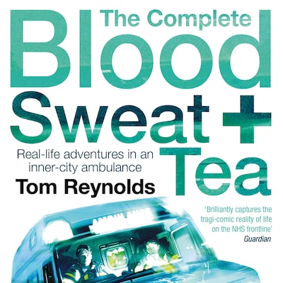 The Complete Blood, Sweat and Tea – omslag til lydbogen af Tom Reynolds
