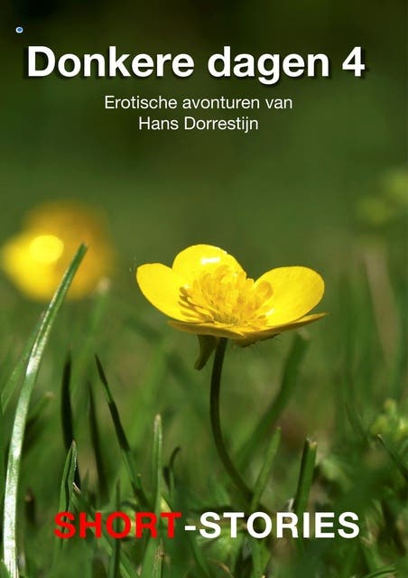 Donkere dagen 4: Erotische vonturen van Hans Dorrestijn