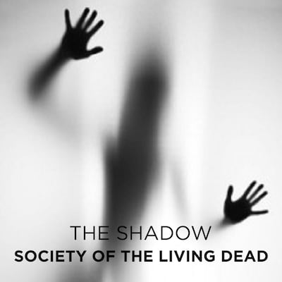 Society of the Living Dead