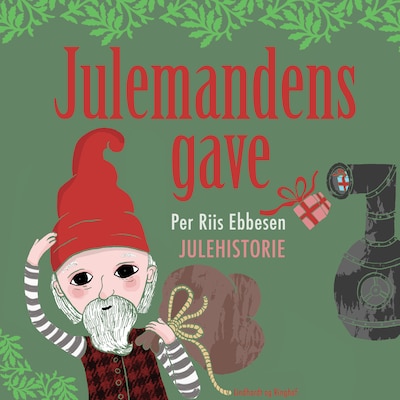 Julemandens gave – omslag til lydbogen af Per Riis Ebbesen